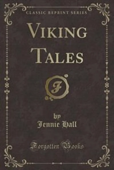 Viking Tales (Classic Reprint)