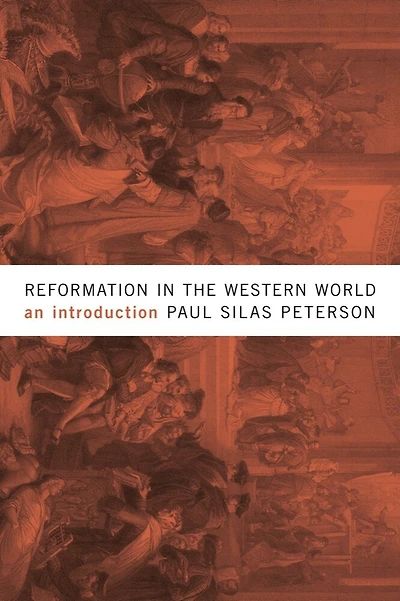 Reformation the Western World: An Introduction