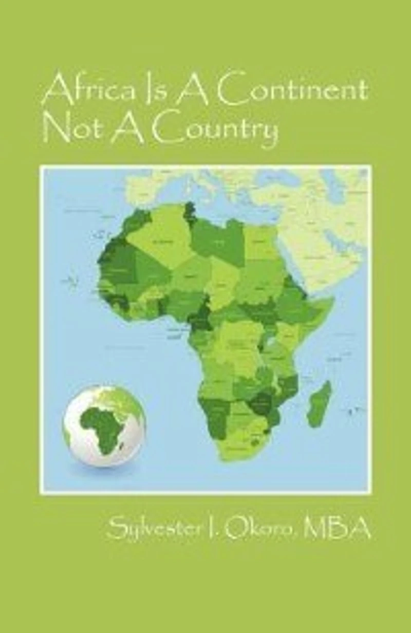 Africa Is A Continent Not A Country