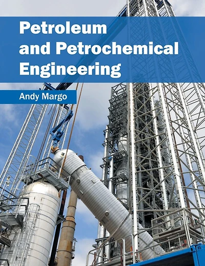Petroleum And Petrochemical Engineering