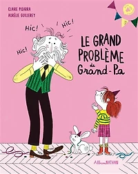Le grand problème de grand-pa