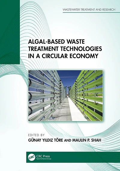 Algal-based Waste Treatment Technologies a Circular Economy