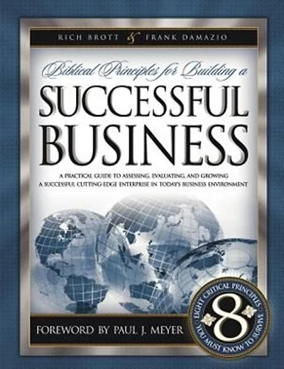Biblical Principles for Building a Successful Business
