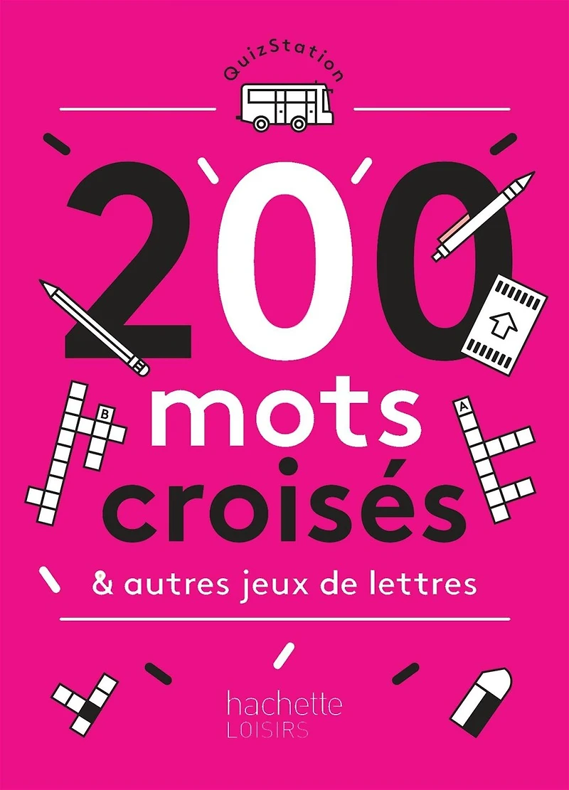200 mots mêlés mots croisés et autres jeux