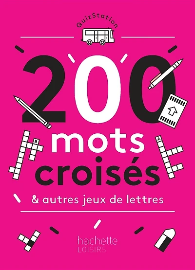 200 mots mêlés mots croisés et autres jeux