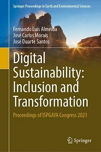 Digital Sustainability: Inclusion and Transformation: Proceedings of ISPGAYA Congress 2023