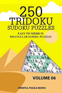 250 Tridoku Sudoku Puzzles: Easy to Medium Triangular Sudoku Puzzles
