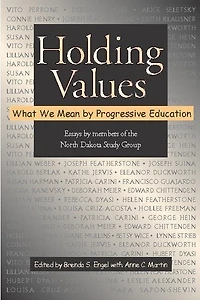 Holding Values: What We Mean by Progressive Education