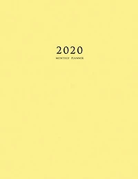 2020 Monthly Planner: Large Monthly Planner With Inspirational Quotes And Cover