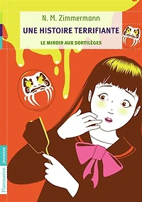 Le miroir aux sortilèges