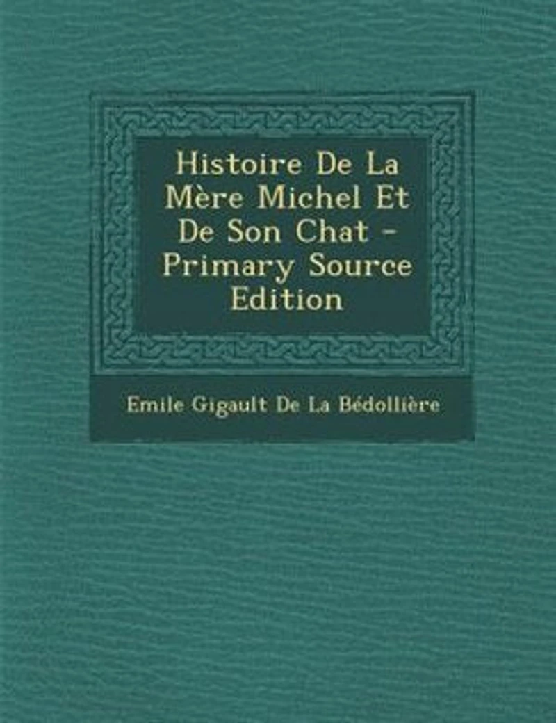 Histoire De La Mère Michel Et Son Chat