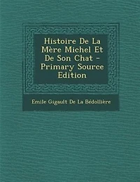 Histoire De La Mère Michel Et Son Chat