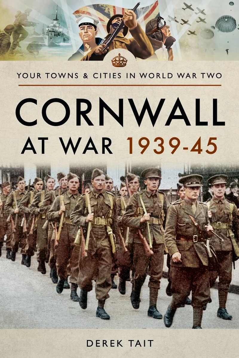 Cornwall at War, 1939–45