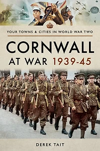 Cornwall at War, 1939–45