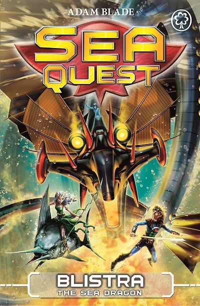 Sea Quest: Blistra The Sea Dragon: Book 28