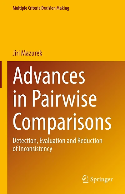 Advances Pairwise Comparisons: Detection, Evaluation and Reduction of Inconsistency