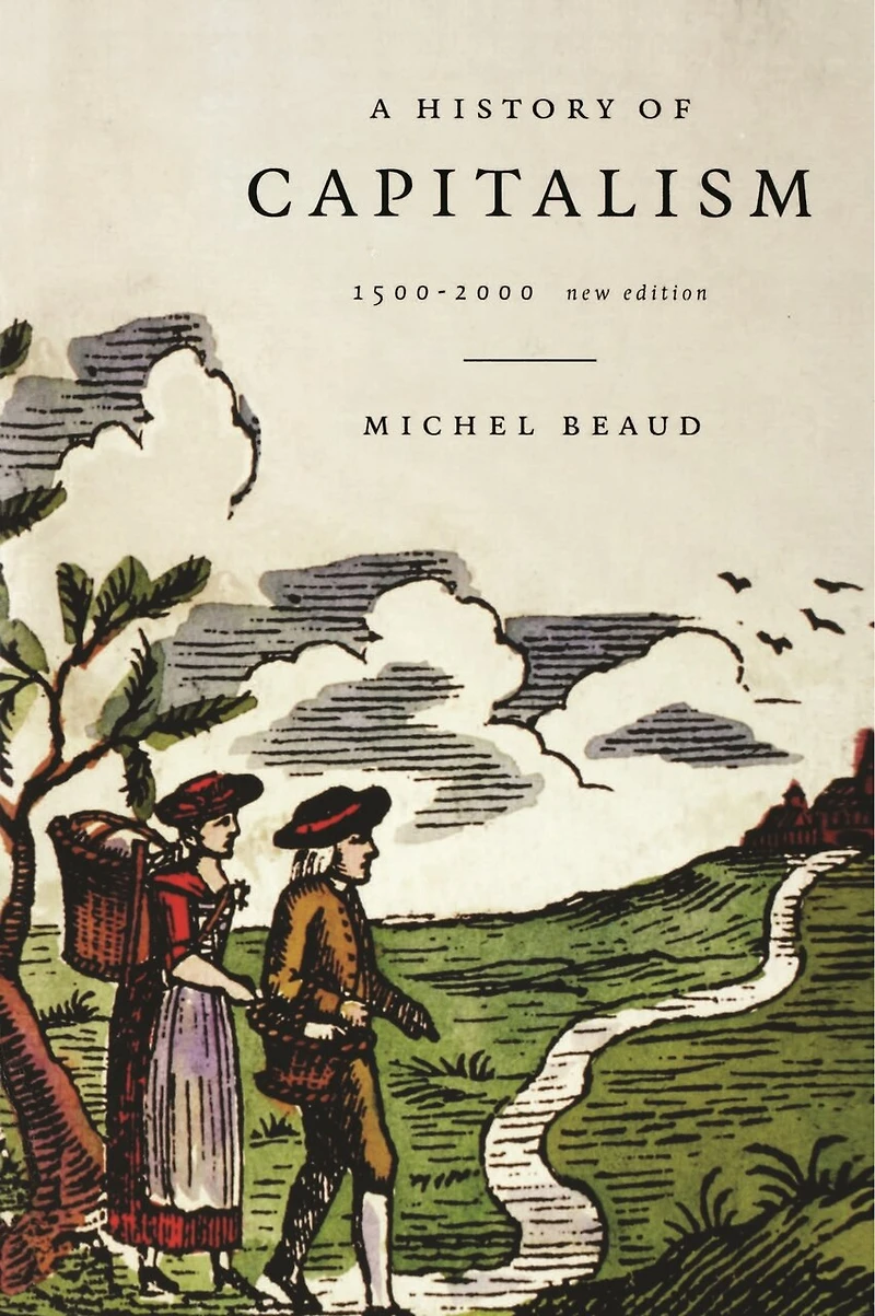 A History of Capitalism, 1500-1980