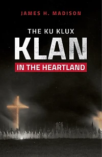 the Ku Klux Klan Heartland