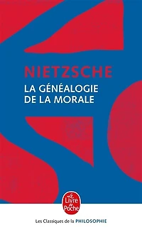 Eléments pour la généalogie de la morale: écrit de combat ajouté à Par-delà le bien et le mal, publié dernièrement pour le compléter et l'éclairer