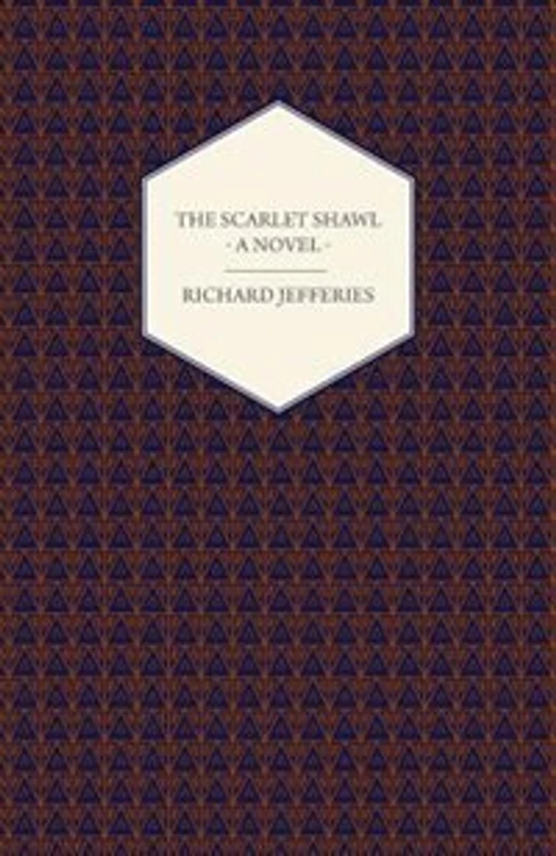 The Scarlet Shawl: A Novel (Classic Reprint)