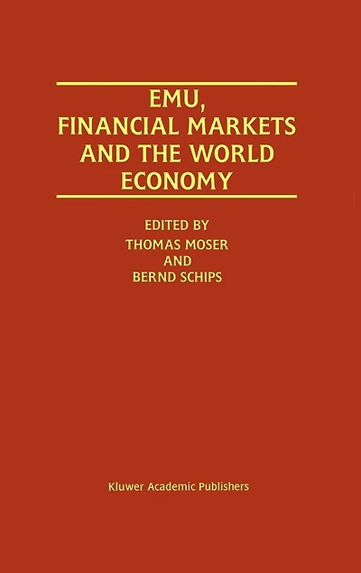 EMU, Financial Markets and the World Economy