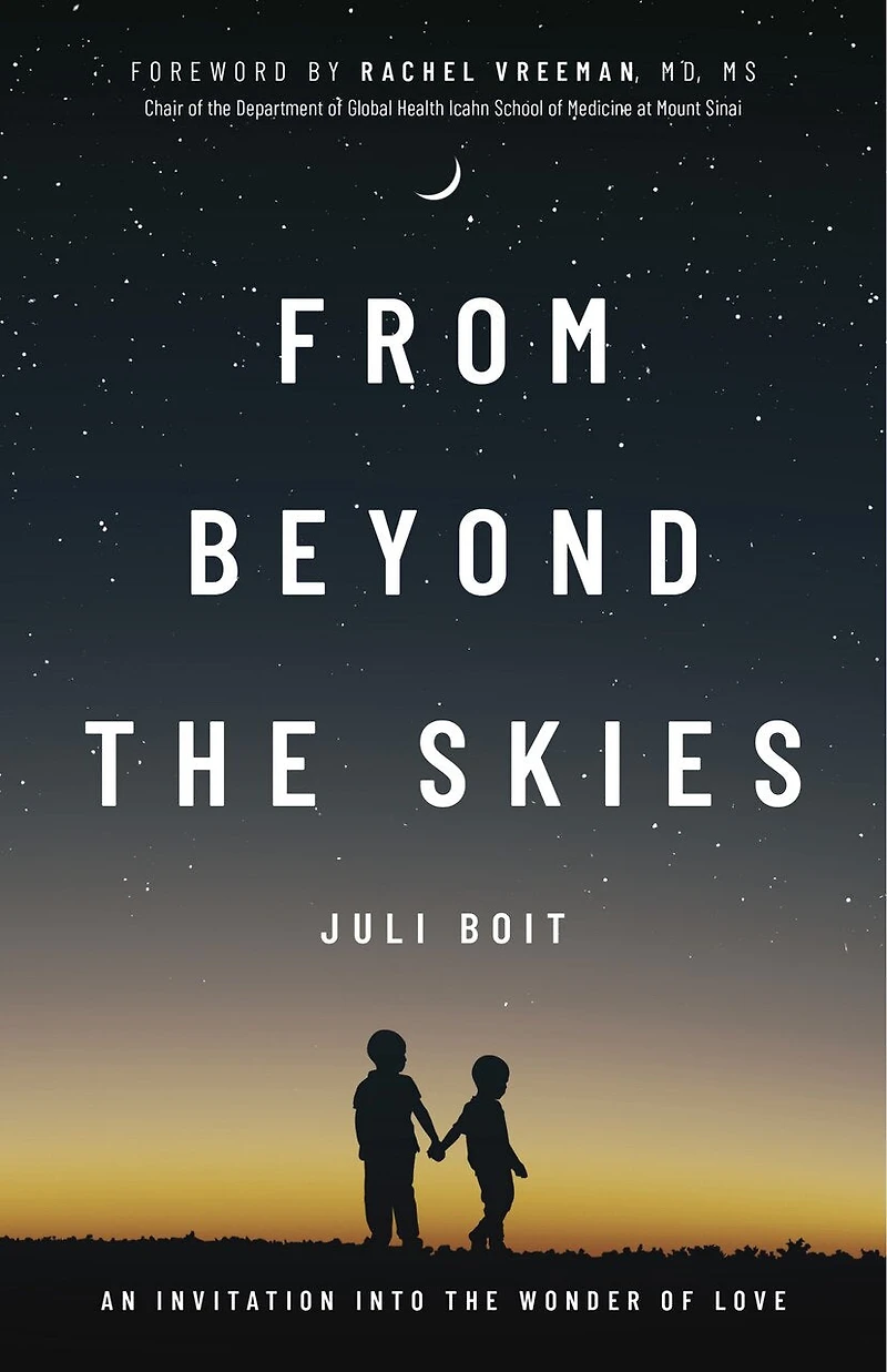 From Beyond The Skies: An Invitation Into Wonder Of Love