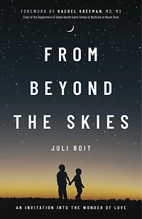 From Beyond The Skies: An Invitation Into Wonder Of Love