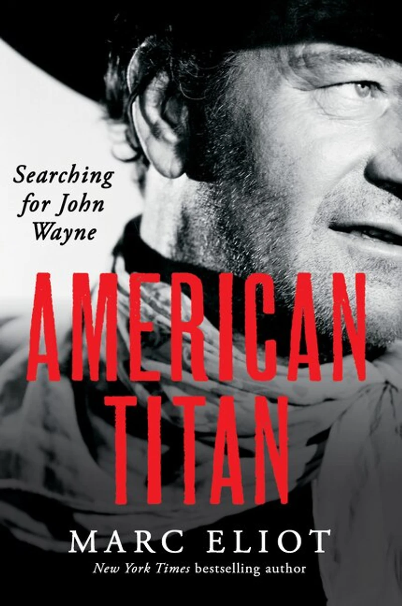 American Titan: Searching For John Wayne