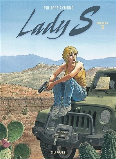 Lady S : intégrale, Vol. 3