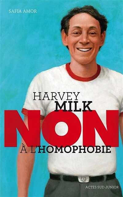 Harvey Milk: non à l'homophobie
