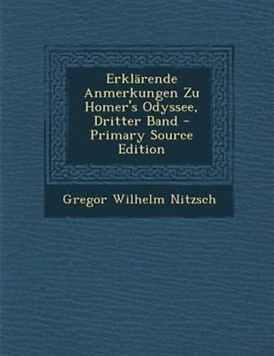 ErklSrende Anmerkungen Zu Homer's Odyssee, Dritter Band - Primary Source Edition