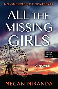 All The Missing Girls