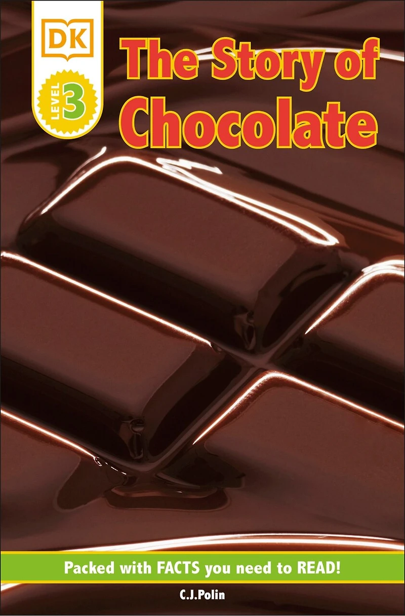 DK Super Readers Level 3 The Story of Chocolate