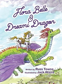Flora Belle and Dreami Dragon
