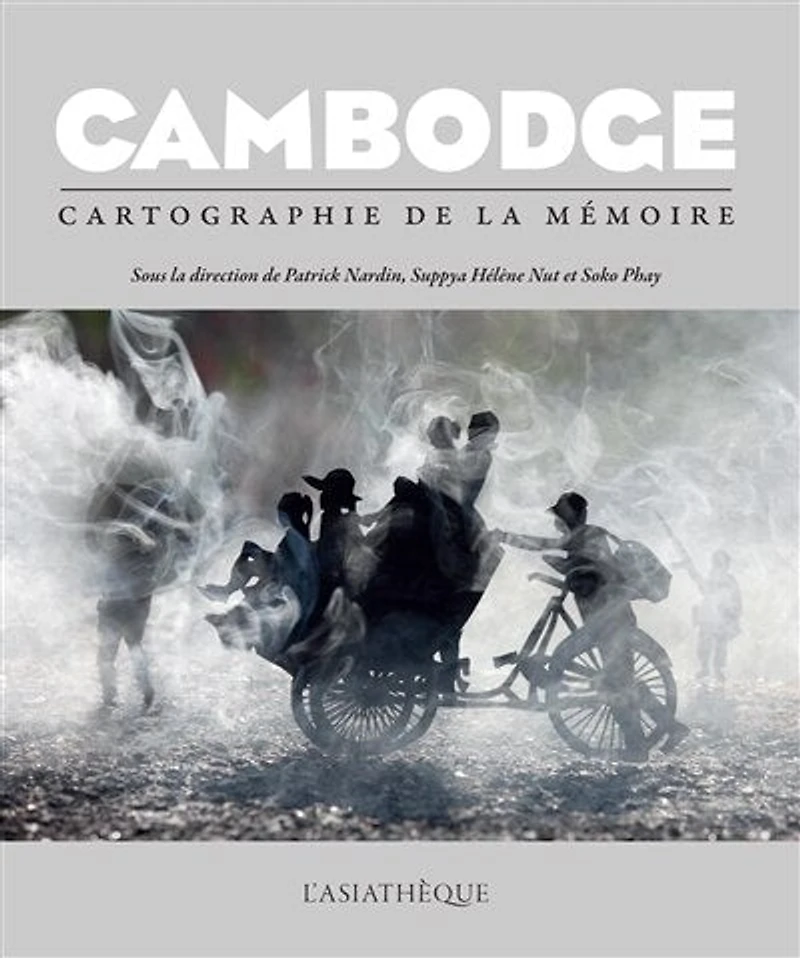 Cambodge: Cartographie de la mémoire