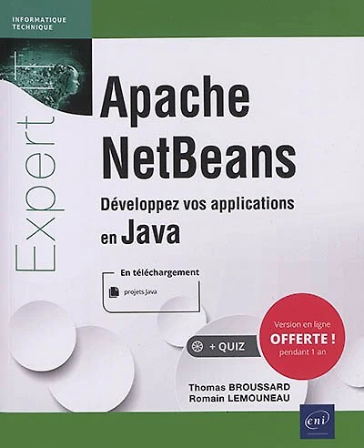 Apache NetBeans : développez vos applications en Java: développez vos applications en Java