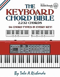 The Keyboard Chord Bible: 2,232 Chords