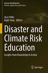 Disaster and Climate Risk Education: Insights from Knowledge to Action