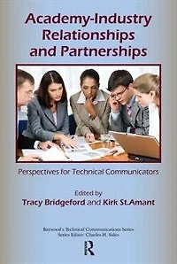 Academy-industry Relationships And Partnerships: Perspectives For Technical Communicators