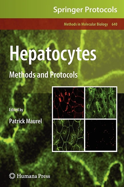 Hepatocytes: Methods And Protocols