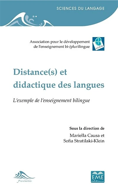 Distance(s) et didactique des langues: L'exemple de l'enseignement bilingue