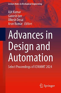 Advances Design and Automation: Select Proceedings of ICFAMMT 2024