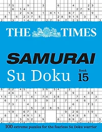 The Times Samurai Su Doku 15: 100 extreme puzzles for the fearless Su Doku warrior