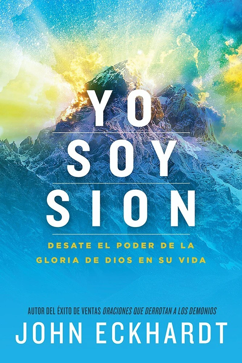 Yo soy Sion / I am Zion