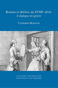 Roman et théâtre au XVIII siècle: le dialogue des genres