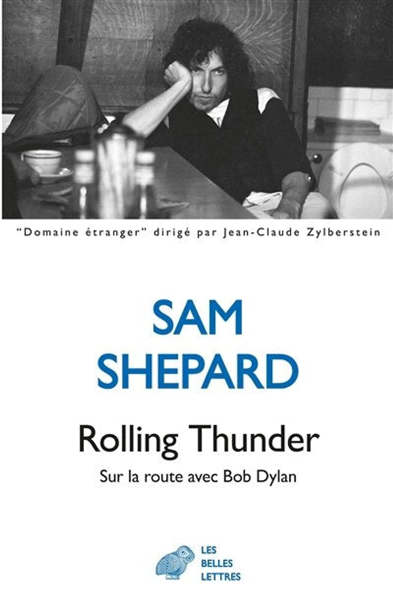 Rolling Thunder: sur la route avec Bob Dylan