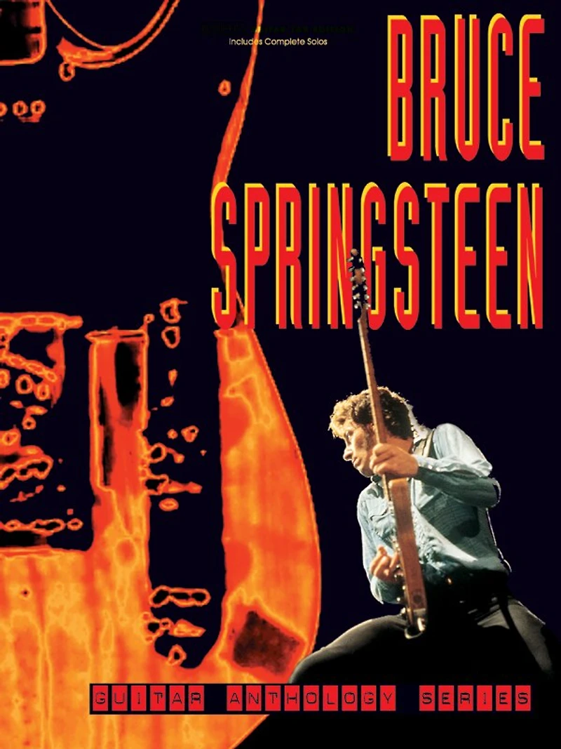 Bruce Springsteen - Guitar Anthology: Authentic Guitar Tab