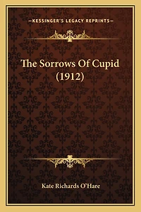 The Sorrows Of Cupid (1912)