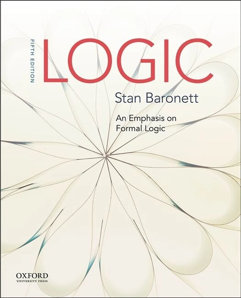 Logic: An Emphasis on Formal Logic Premium Edition