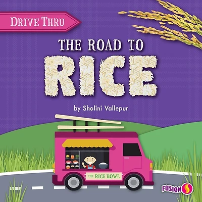 The Road to Rice